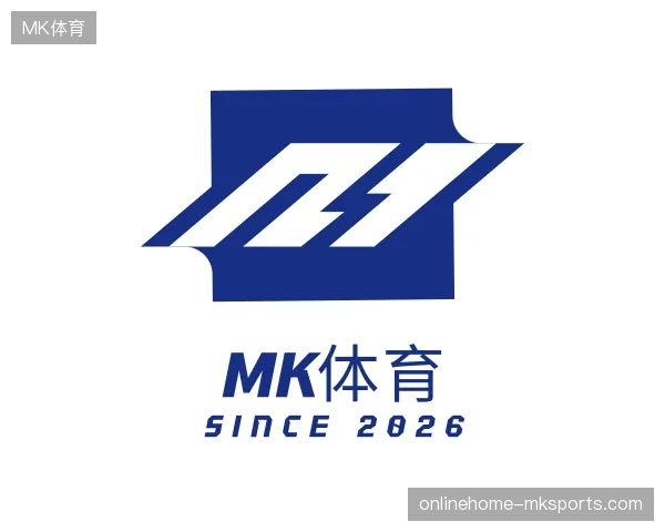 纵览MK体育官方入口